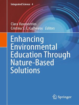 cover image of Enhancing Environmental Education Through Nature-Based Solutions